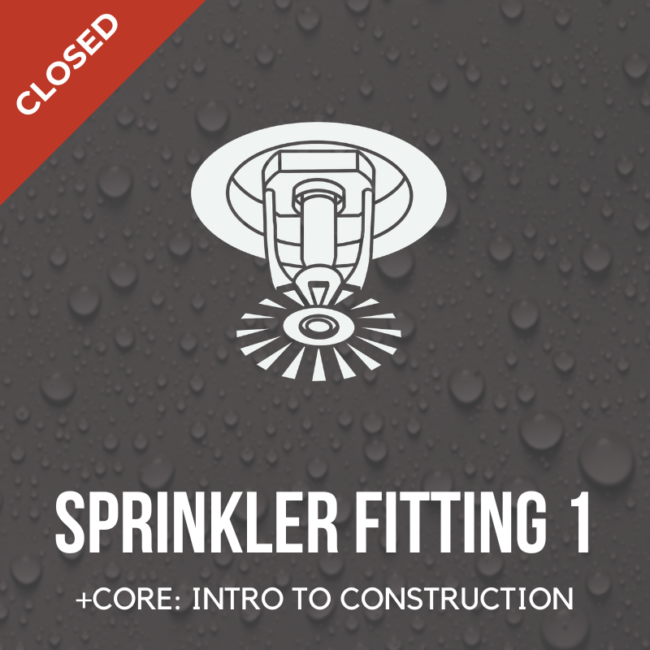 WMCI's Sprinkler Fitting 1 course is now closed.