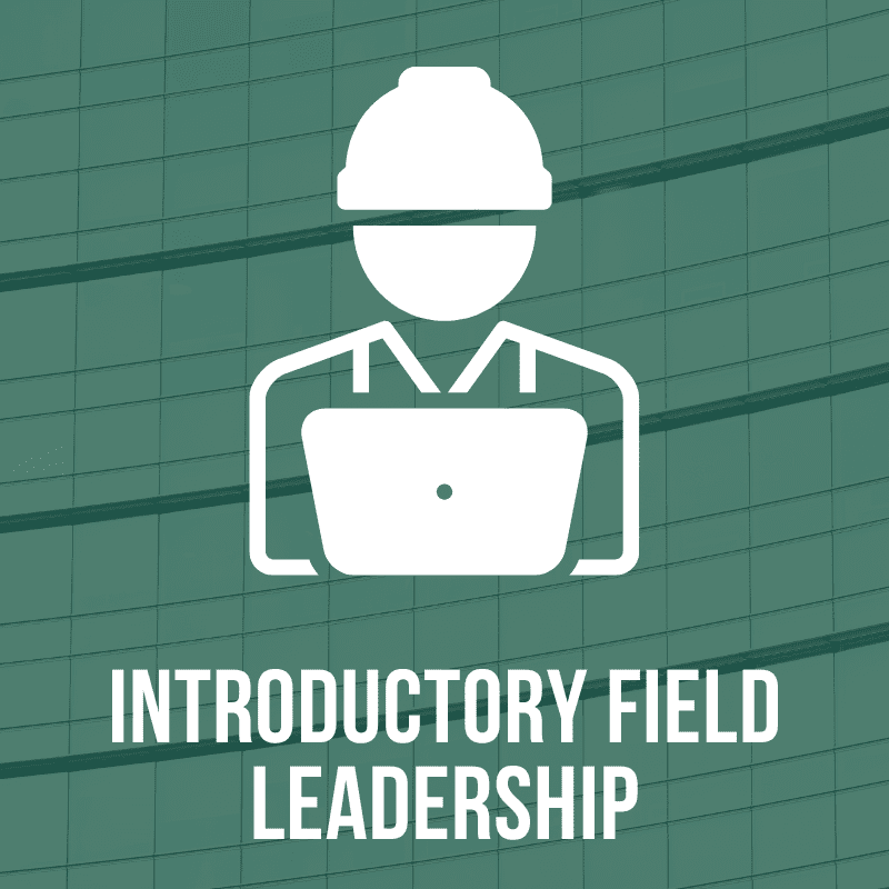 Course header for the west michigan construction institute's Introductory Field Leadership course.